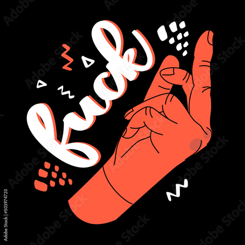 Illustration of hand gesture, fuck. Hand drawn lettering. Hand drawn vector illustration isolated on black background.