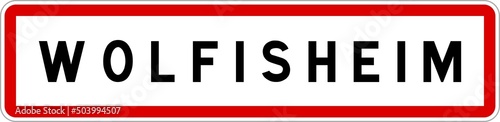 Panneau entrée ville agglomération Wolfisheim / Town entrance sign Wolfisheim