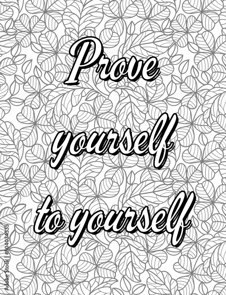 Inspirational Motivational quotes coloring pages, positive Affirmations