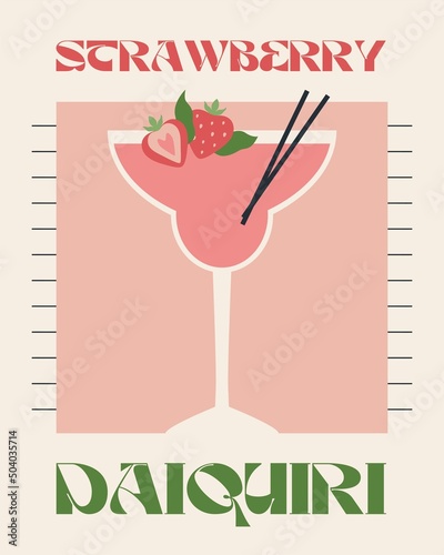 Strawberry daiquiri. Retro posters with alcohol cocktails. 90s 80s 70s groovy posters. Modern trendy print. Drink with fruit and ice. Flat cocktails with decorative elements. Vector illustration