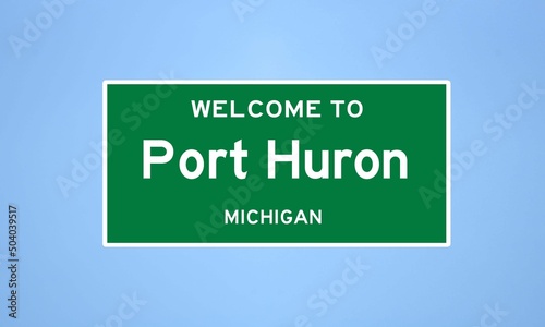 Bild auf Leinwand Port Huron, Michigan city limit sign. Town sign from the USA.