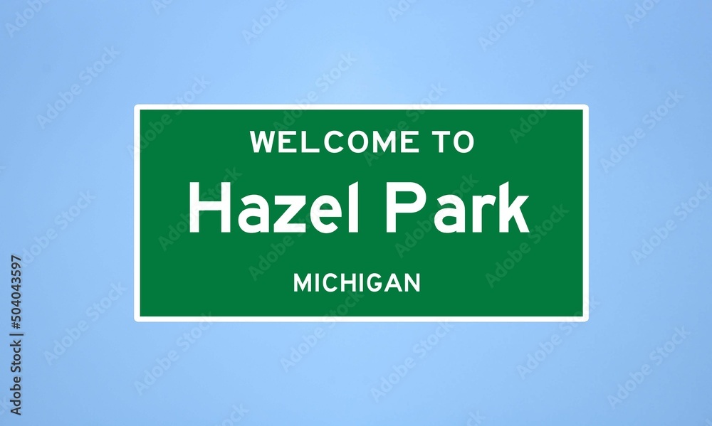 Hazel Park, Michigan city limit sign. Town sign from the USA.