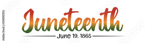 Juneteenth, June 19, 1865 text lettering logo. Cute script Typography logo design with gradient for greeting card, poster, banner. Vector illustration isolated on white background