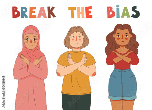 Break the bias. Women with different skin color and ethnic