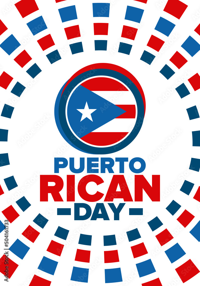 Puerto Rican Day. National happy holiday. Festival and parade in honor of independence and freedom. Puerto Rico flag. Latin american country. Patriotic elements. Vector poster illustration Puerto Rican Day. National happy holiday. Festival and parade in honor of independence and freedom. Puerto Rico flag. Latin american country. Patriotic elements. Vector poster illustration