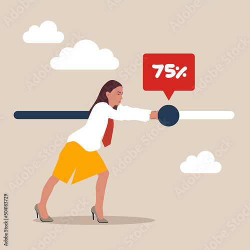 Ambition or career challenge, businesswoman try hard to push working progress bar to finish in deadline. Working project progress, effort to finish work or achieve business success, accomplishment.