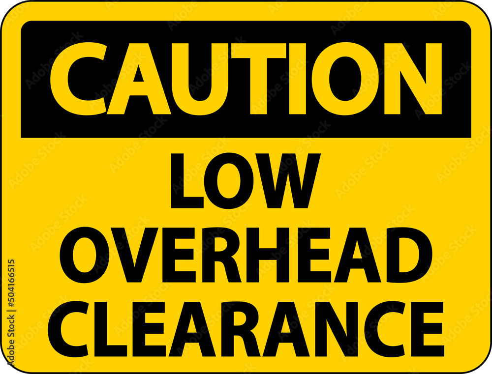 Caution Watch Your Step Sign On White Background Caution Watch Your Step Sign On White Background