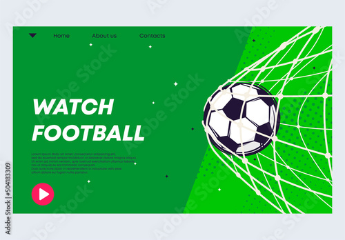 Vector illustration of a banner template for a soccer ball website in a goal net, a goal scored, watch a football match on the Internet