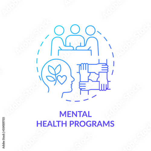 Mental health programs blue gradient concept icon. Group support and care. Psychology trend at work abstract idea thin line illustration. Isolated outline drawing. Myriad Pro-Bold font used
