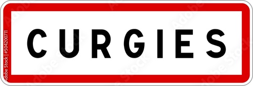 Panneau entrée ville agglomération Curgies / Town entrance sign Curgies