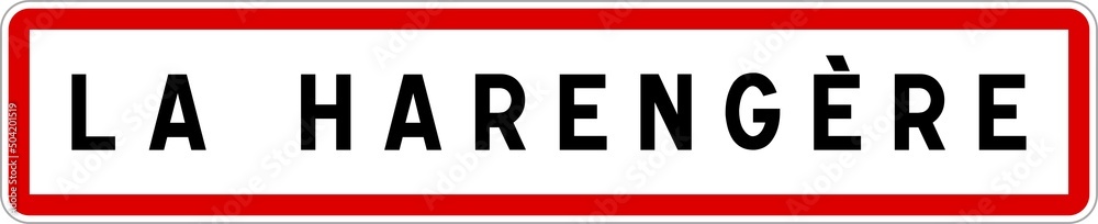 Panneau entrée ville agglomération La Harengère / Town entrance sign La Harengère Panneau entrée ville agglomération La Harengère / Town entrance sign La Harengère