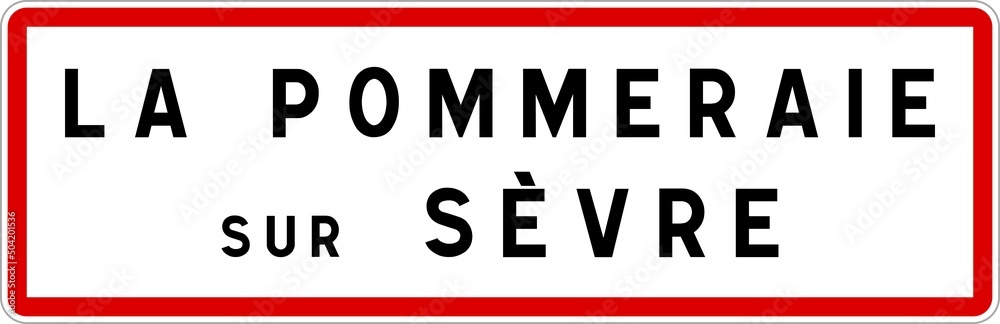Panneau entrée ville agglomération La Pommeraie-sur-Sèvre / Town entrance sign La Pommeraie-sur-Sèvre Panneau entrée ville agglomération La Pommeraie-sur-Sèvre / Town entrance sign La Pommeraie-sur-Sèvre