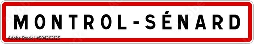 Panneau entrée ville agglomération Montrol-Sénard / Town entrance sign Montrol-Sénard