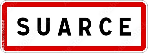 Panneau entrée ville agglomération Suarce / Town entrance sign Suarce