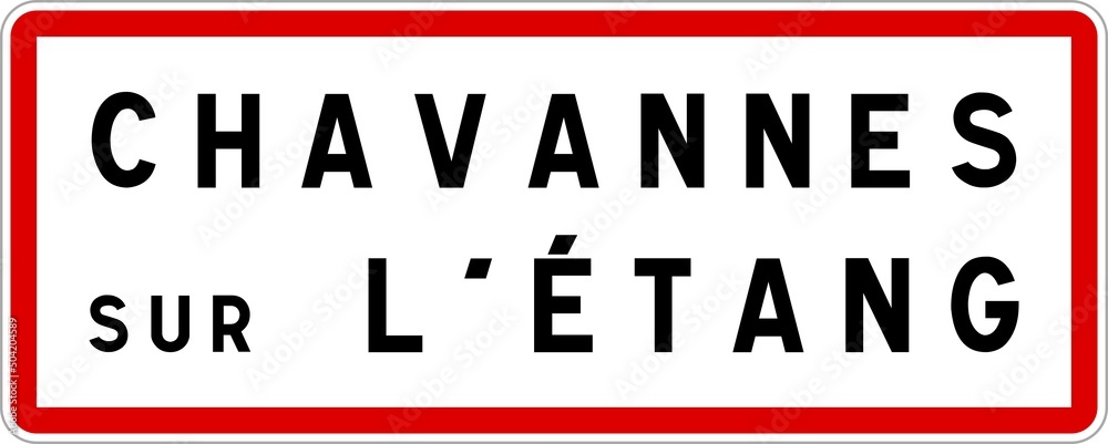 Panneau entrée ville agglomération Chavannes-sur-l'Étang / Town entrance sign Chavannes-sur-l'Étang