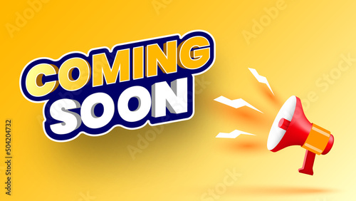 Coming soon banner with megaphone on yellow background. Vector illustration.