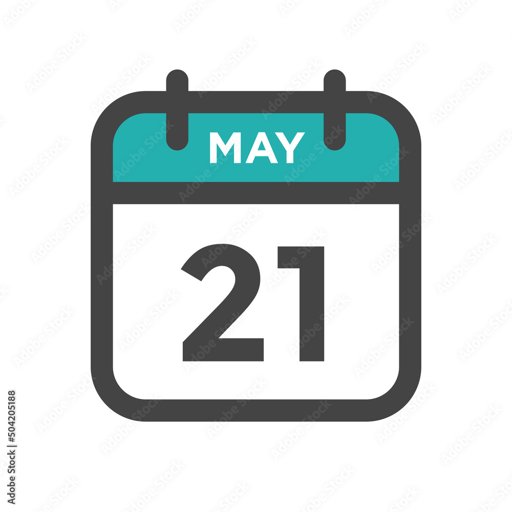 May 21 Calendar Day or Calender Date for Deadlines or Appointment