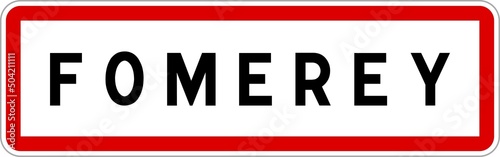 Panneau entrée ville agglomération Fomerey / Town entrance sign Fomerey