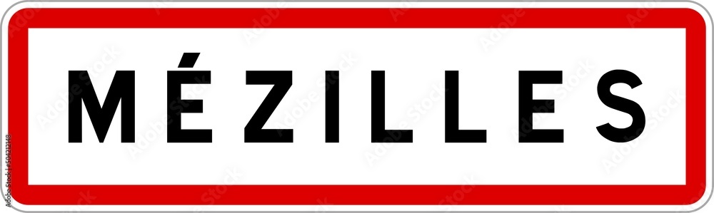 Panneau entrée ville agglomération Mézilles / Town entrance sign Mézilles