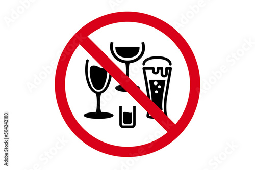 Please do not drink alcohol drinks, wine or beer, red prohibition symbol.
