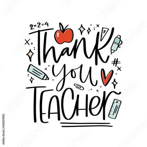 Teacher appreciation card design. Thank you calligraphy message with apple and school supplies. Modern design for gratitude gift print or graduation party banner.