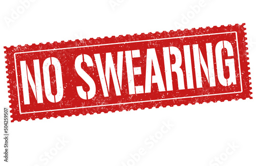 No swearing grunge rubber stamp