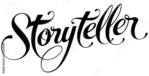 Storyteller - custom calligraphy text