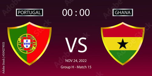 Soccer world cup 2022. Portugal vs Ghana group stage match 15. Vector illustration. eps 10