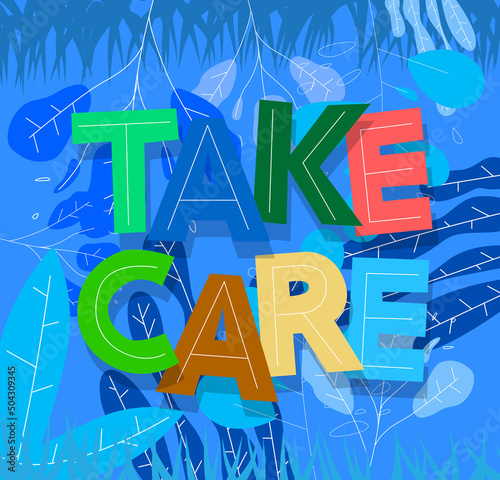 Take Care. Word written with Children's font in cartoon style.