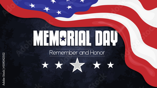 Memorial Day - Remember and Honor. USA memorial day celebration concept. American national holiday and waving USA flag, poster design  Vector.