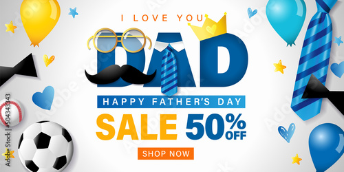 Sale banner up to 50% off, Fathers day template with necktie and mustache. Promotion poster I love you DAD for Happy Father's Day with special offer text. Vector illustration