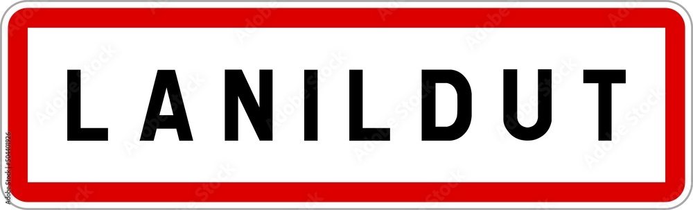 Panneau entrée ville agglomération Lanildut / Town entrance sign Lanildut Panneau entrée ville agglomération Lanildut / Town entrance sign Lanildut