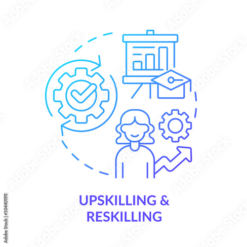 Upskilling and reskilling blue gradient concept icon. Learning approach abstract idea thin line illustration. Develop new competencies. Isolated outline drawing. Myriad Pro-Bold font used photo