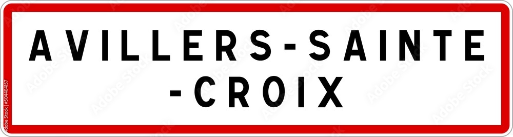 Panneau entrée ville agglomération Avillers-Sainte-Croix / Town entrance sign Avillers-Sainte-Croix Panneau entrée ville agglomération Avillers-Sainte-Croix / Town entrance sign Avillers-Sainte-Croix