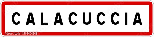 Panneau entrée ville agglomération Calacuccia / Town entrance sign Calacuccia photo