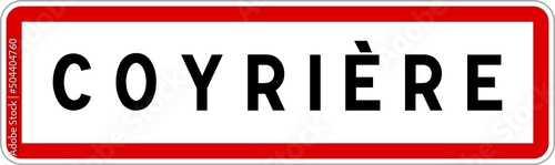 Panneau entrée ville agglomération Coyrière / Town entrance sign Coyrière