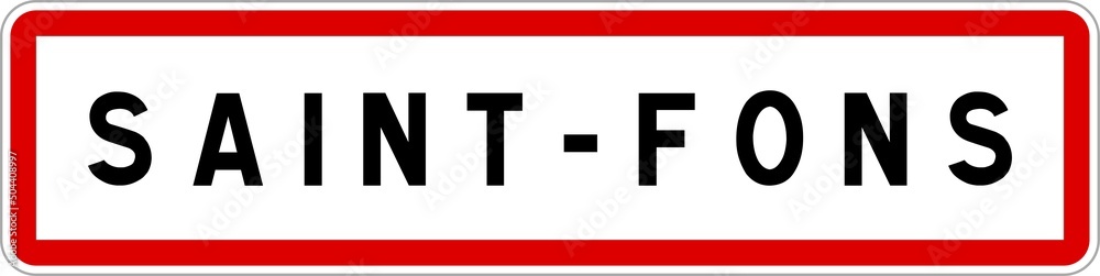 Panneau entrée ville agglomération Saint-Fons / Town entrance sign Saint-Fons Panneau entrée ville agglomération Saint-Fons / Town entrance sign Saint-Fons