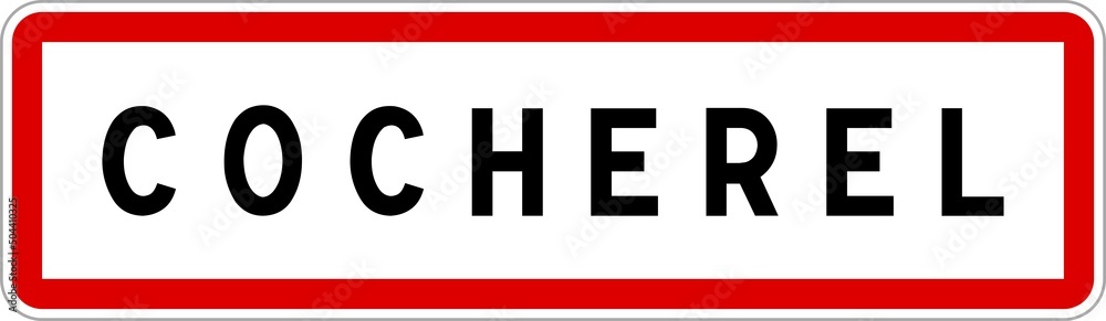 Panneau entrée ville agglomération Cocherel / Town entrance sign Cocherel Panneau entrée ville agglomération Cocherel / Town entrance sign Cocherel