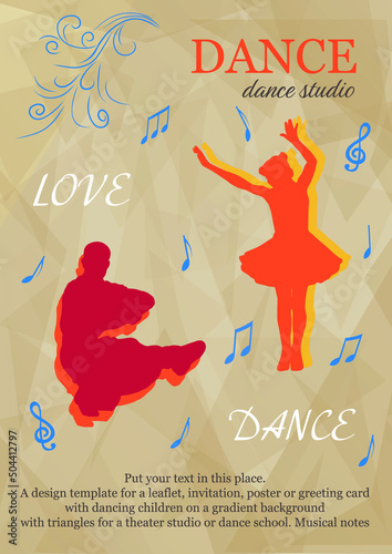 Design template for a flyer, invitation, poster or greeting card with a dancing children on a gradient background with triangles for a theater studio or a dance school. Musical notes