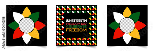 Social media post templates for Juneteenth freedom day, Celebrate freedom, emancipation day on 19 June, African-American history and heritage