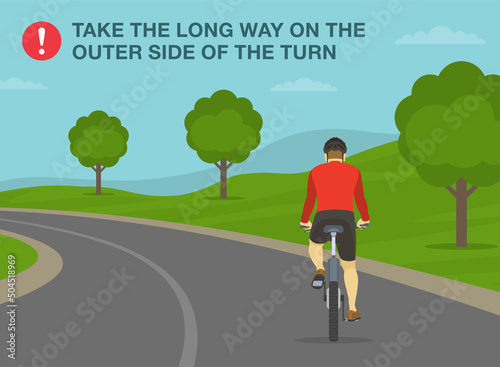 Safe bicycle riding rules and tips. In turns take the long way on the outer side of the turn. Back view of a cyclist on the turning road. Flat vector illustration template.