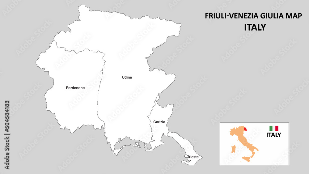 Fototapeta Friuli Venezia Giulia Map. State and district map of Friuli Venezia Giulia. Administrative map of Friuli Venezia Giulia with district and capital in white color.