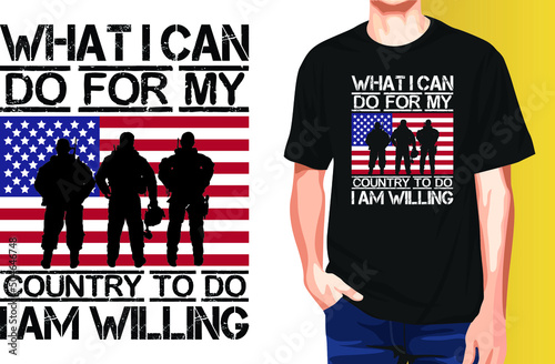 What I can do for my country to do I am willing Memorial Day t-shirt design. photo