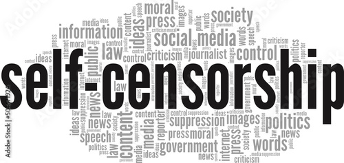 Self Censorship word cloud conceptual design isolated on white background.