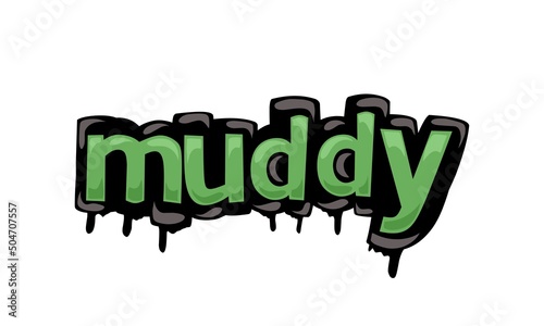 MUDDY writing vector design on white background