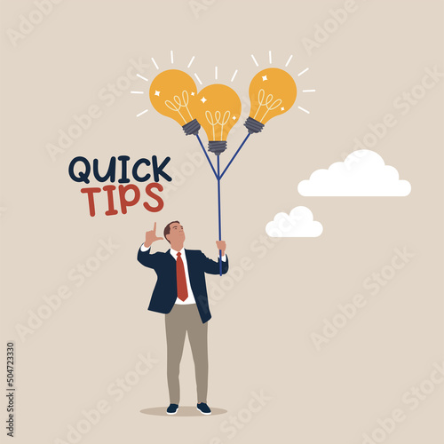Smart businessman holding lightbulb ideas balloon telling quick tips. Quick tips for business, useful ideas or smart trick to success, advice or suggestion information for improvement concept.