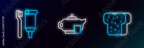 Set line Bread toast, Toothbrush and toothpaste and Teapot with cup icon. Glowing neon. Vector