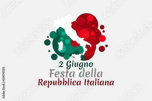 2 giugno, Festa della Repubblica (Translation: June 2, Republic Day). Happy Republic day of Italy Suitable for greeting card, poster and banner.