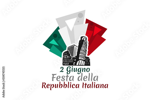 2 giugno, Festa della Repubblica (Translation: June 2, Republic Day). Happy Republic day of Italy Suitable for greeting card, poster and banner.