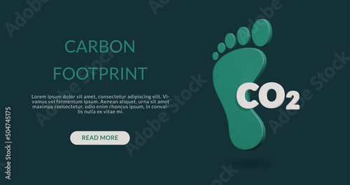 3D green carbon footprint environmental concept vector illustration. Related to sustainability, CO2 emission and environmental impact.